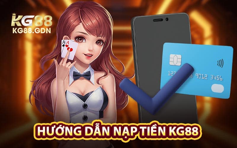 Nạp tiền KG88