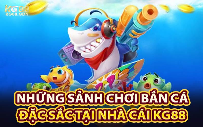 Bắn Cá KG88